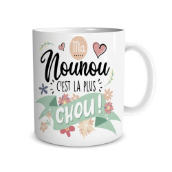 "MUG ""MA NOUNOU...CHOU"""