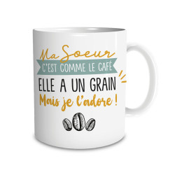 "MUG ""MA SŒUR C EST COMME...